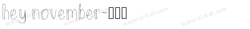 hey november字体转换